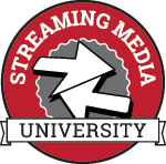 Streaming Media Univeristy