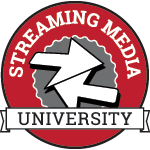 Streaming Media University